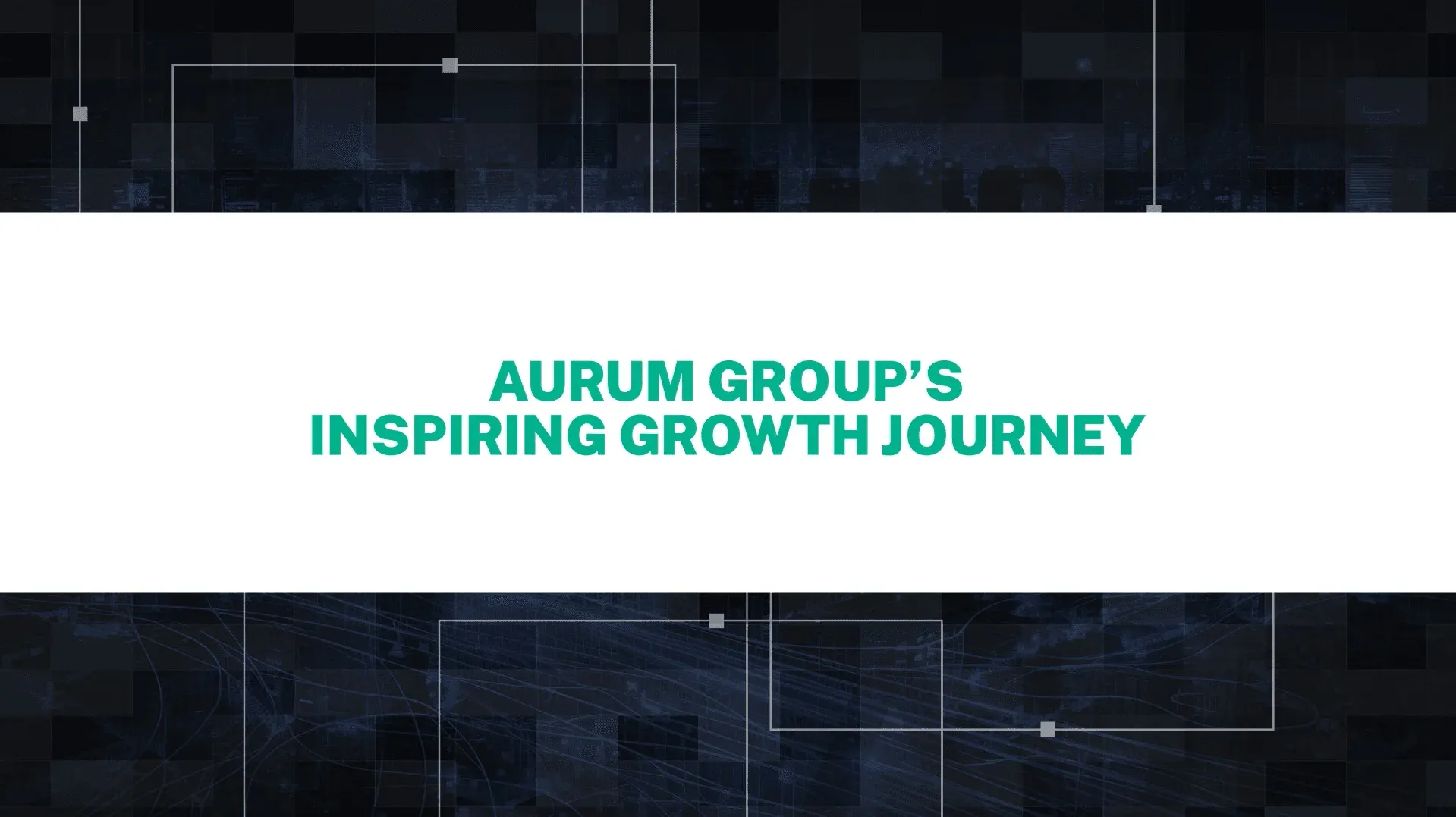 Aurum Group's Growth Journey